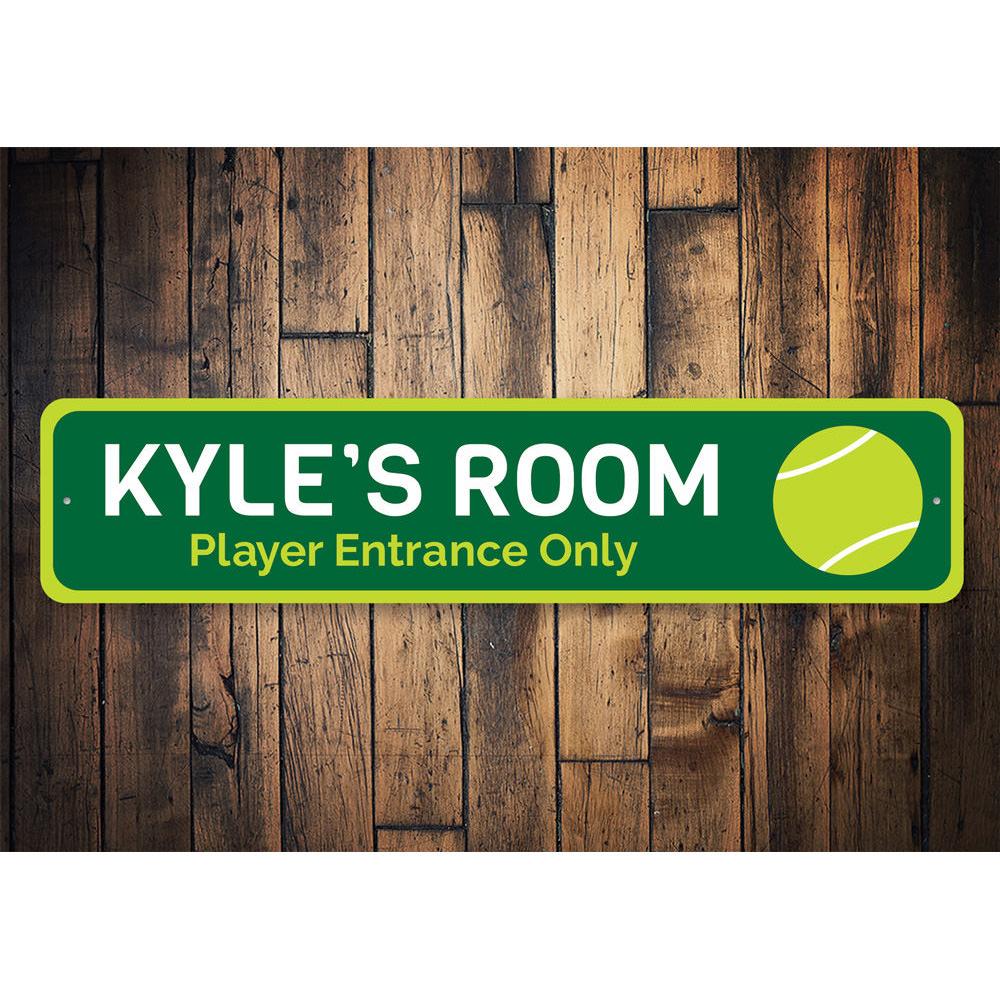 Tennis Player Entrance Only Sign made of high-quality aluminum, featuring customizable text and pre-drilled holes for easy mounting.