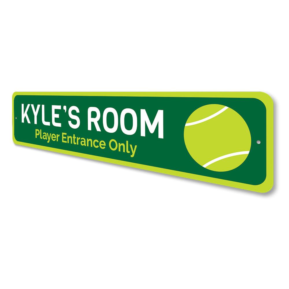 Tennis Player Entrance Only Sign made of high-quality aluminum, featuring customizable text and pre-drilled holes for easy mounting.