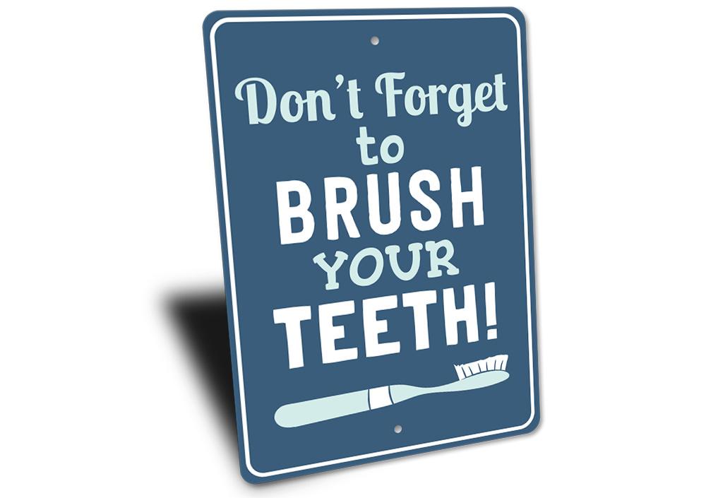 Customizable Teeth Brushing Sign made of high-quality aluminum, featuring pre-drilled holes for easy mounting.