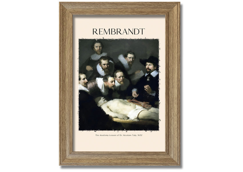 A detailed canvas print of Rembrandt's Anatomy Lesson of Dr. Tulp, showcasing a group of doctors around a cadaver.