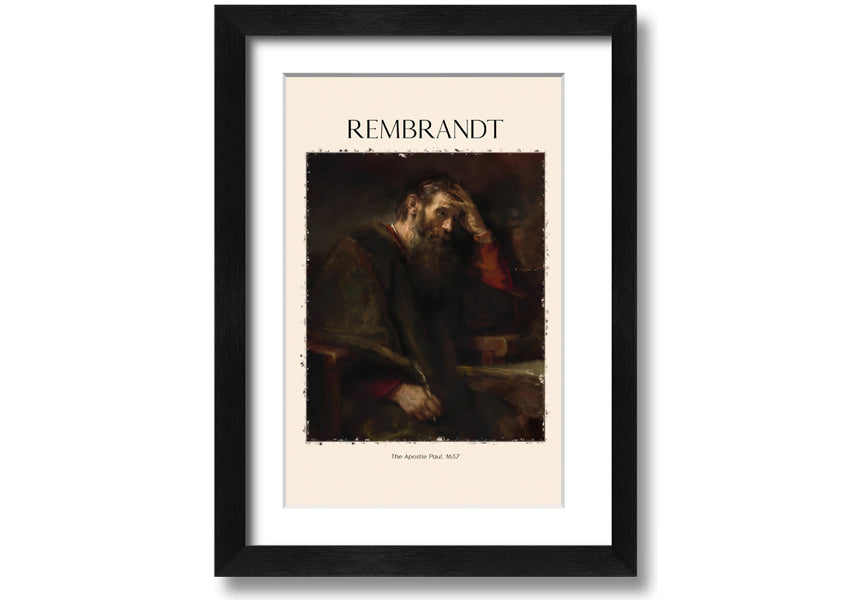 A beautifully framed reproduction of 'The Apostle Paul' by Rembrandt, showcasing intricate details and vibrant colors on a polyester canvas.