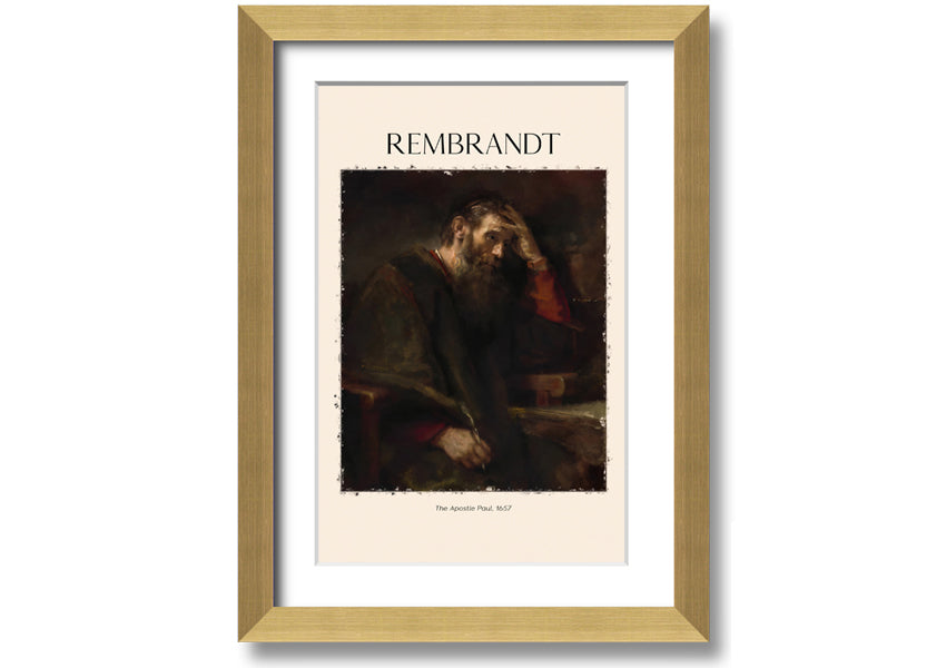 A beautifully framed reproduction of 'The Apostle Paul' by Rembrandt, showcasing intricate details and vibrant colors on a polyester canvas.