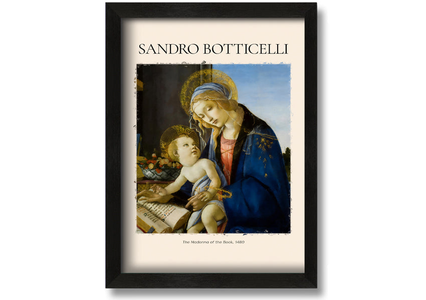 A beautiful canvas print of The Madonna Of The Book, 1480 by Sandro Botticelli, featuring vibrant colors and intricate details, mounted on a box frame.