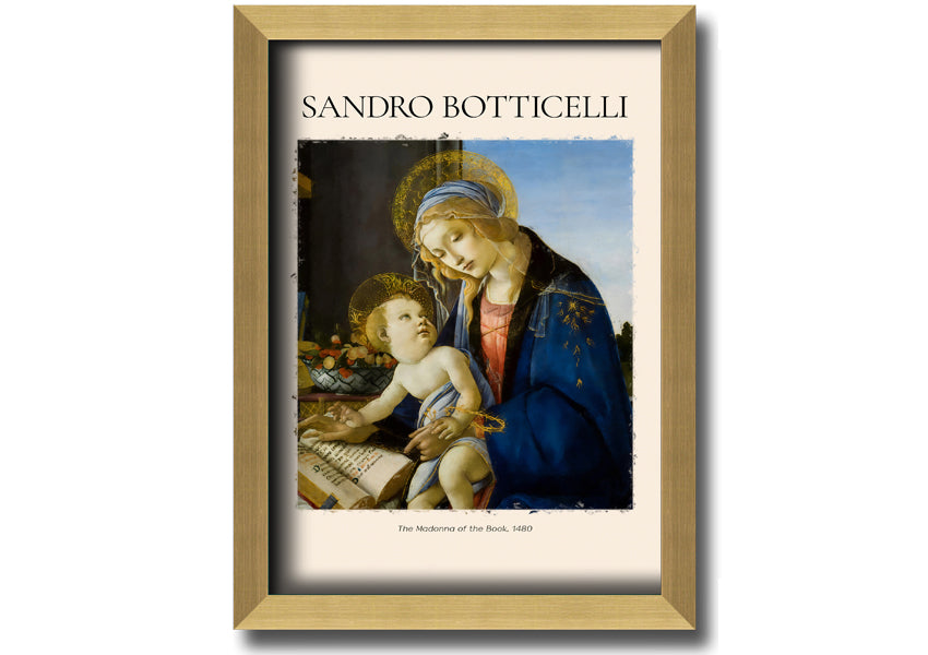 A beautiful canvas print of The Madonna Of The Book, 1480 by Sandro Botticelli, featuring vibrant colors and intricate details, mounted on a box frame.