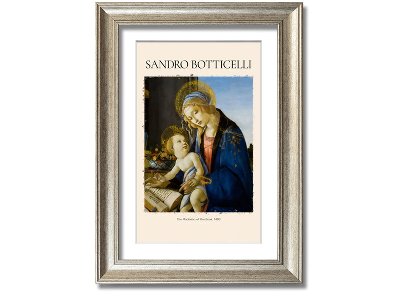 A beautiful canvas print of The Madonna Of The Book, 1480 by Sandro Botticelli, featuring vibrant colors and intricate details, mounted on a box frame.