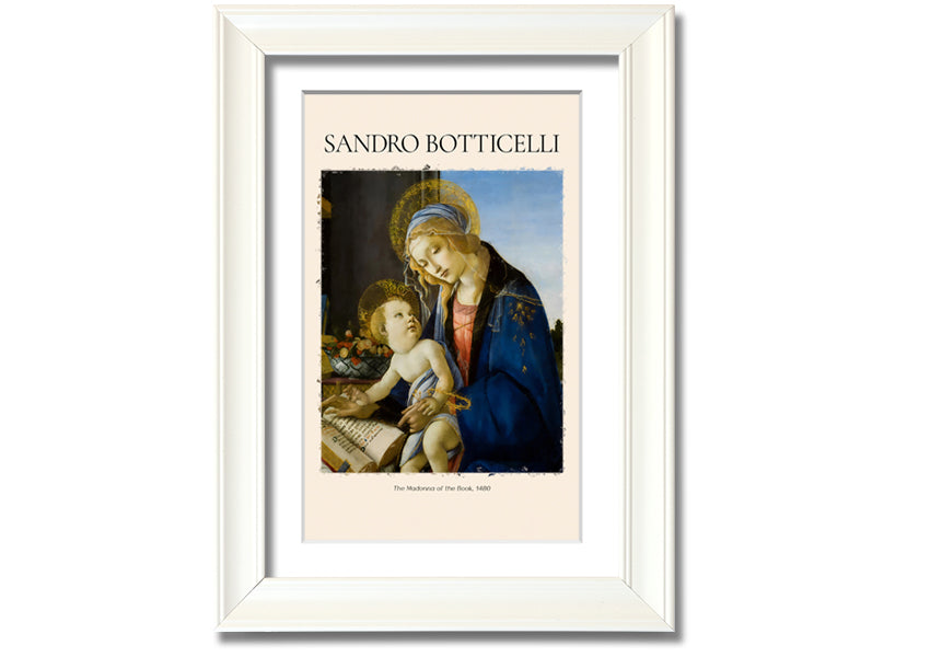 A beautiful canvas print of The Madonna Of The Book, 1480 by Sandro Botticelli, featuring vibrant colors and intricate details, mounted on a box frame.