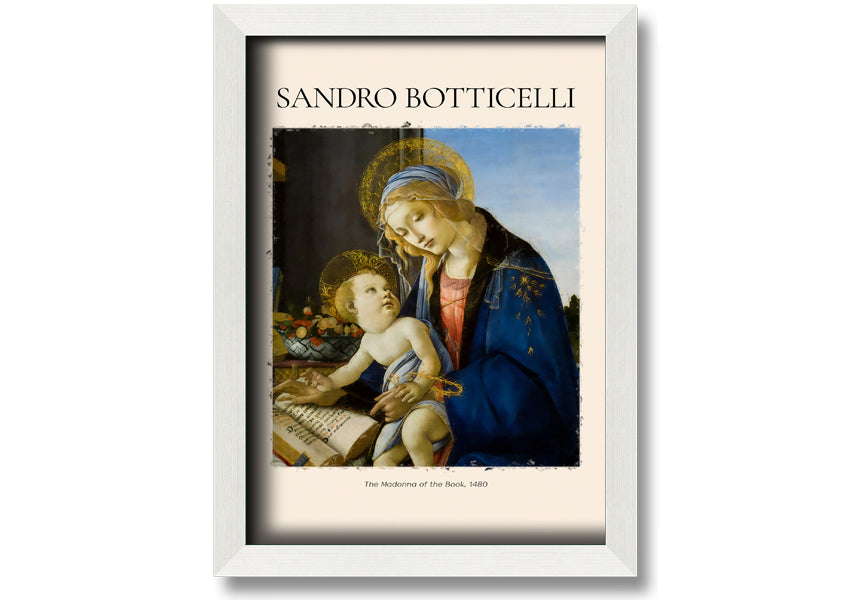 A beautiful canvas print of The Madonna Of The Book, 1480 by Sandro Botticelli, featuring vibrant colors and intricate details, mounted on a box frame.