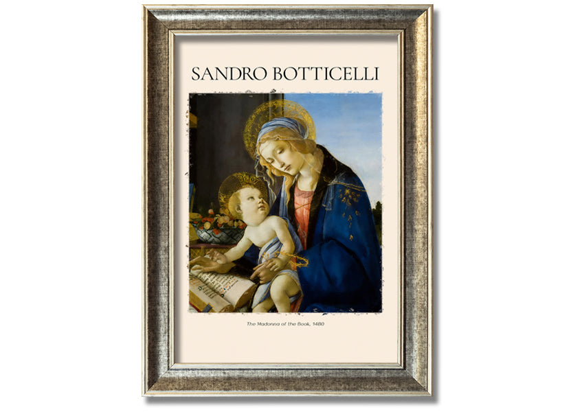 A beautiful canvas print of The Madonna Of The Book, 1480 by Sandro Botticelli, featuring vibrant colors and intricate details, mounted on a box frame.