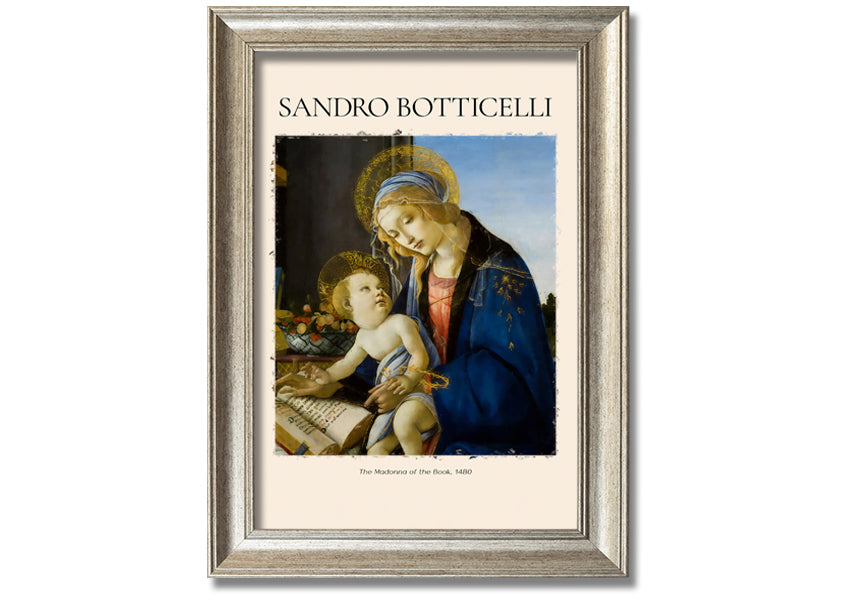 A beautiful canvas print of The Madonna Of The Book, 1480 by Sandro Botticelli, featuring vibrant colors and intricate details, mounted on a box frame.