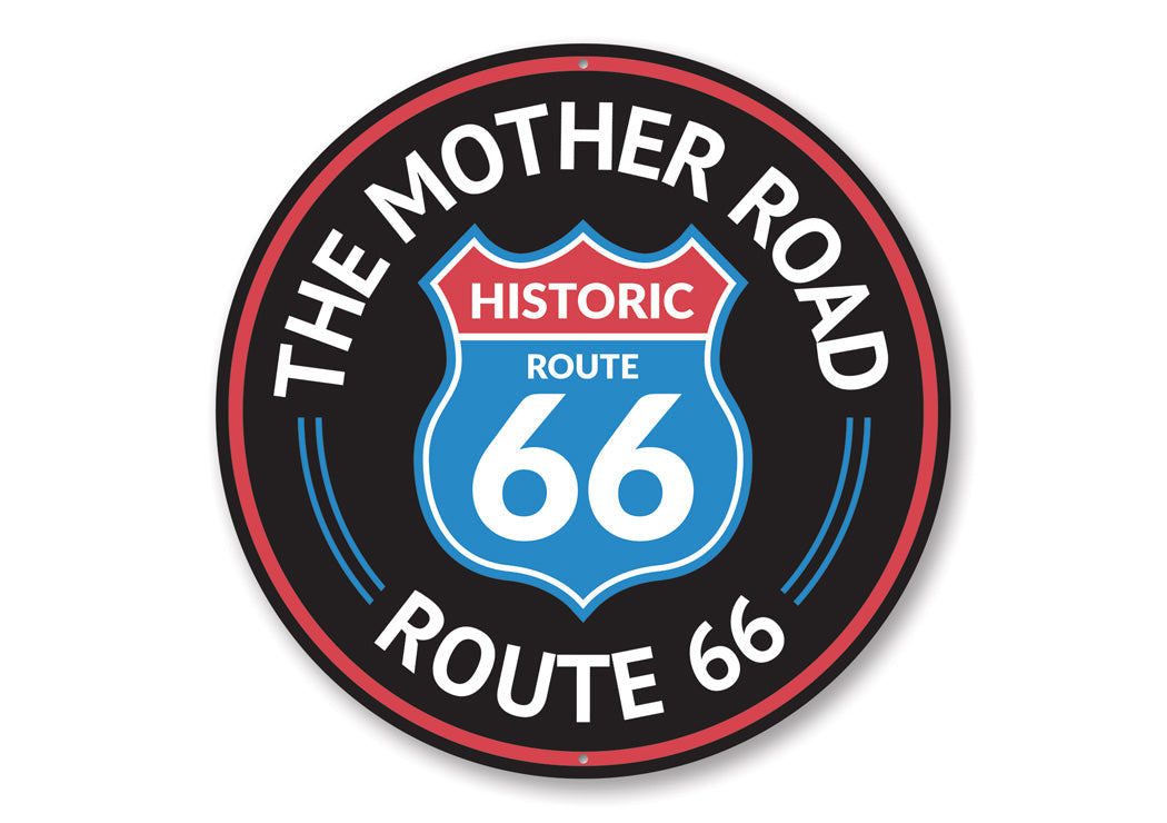 The Mother Road Historic Route 66 Sign, a decorative aluminum wall sign featuring vibrant colors and nostalgic design.