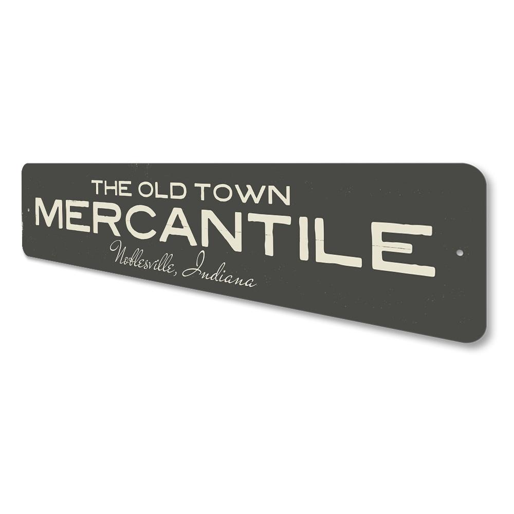 The Old Town Mercantile Sign, a customizable aluminum decorative sign featuring a rustic design, ideal for businesses and gifts.