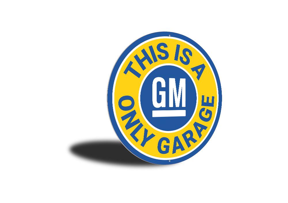 GM Only Garage Car Sign featuring various General Motors brands, made of high-quality aluminum with pre-drilled holes for easy mounting.