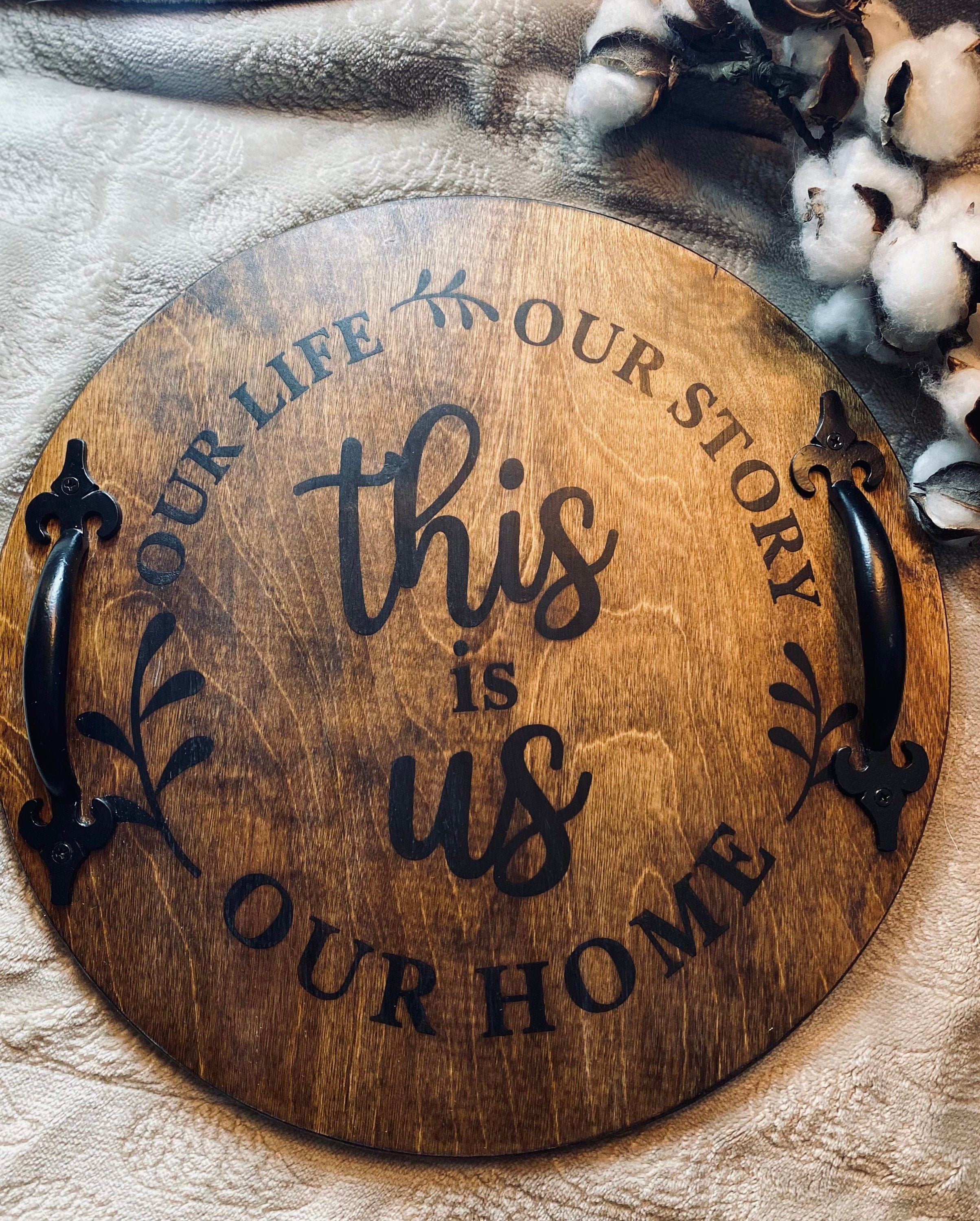 Handmade wood serving tray with black metal handles, stained in cherry or chestnut, featuring a heartfelt sentiment burned into the wood.