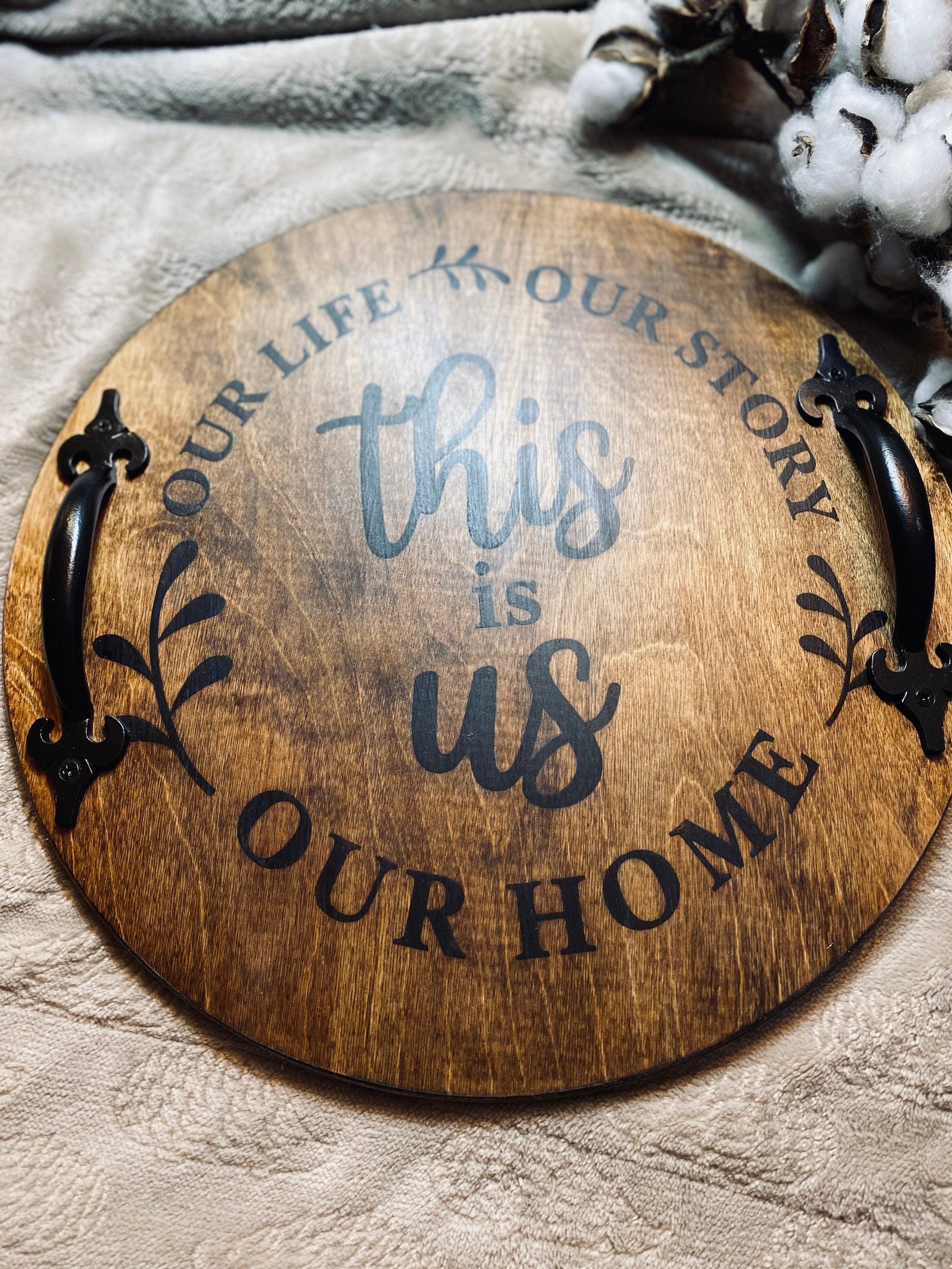 Handmade wood serving tray with black metal handles, stained in cherry or chestnut, featuring a heartfelt sentiment burned into the wood.