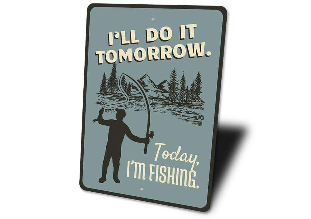 Today I'm Fishing Sign made of high-quality aluminum, featuring a rustic design perfect for lakehouses.