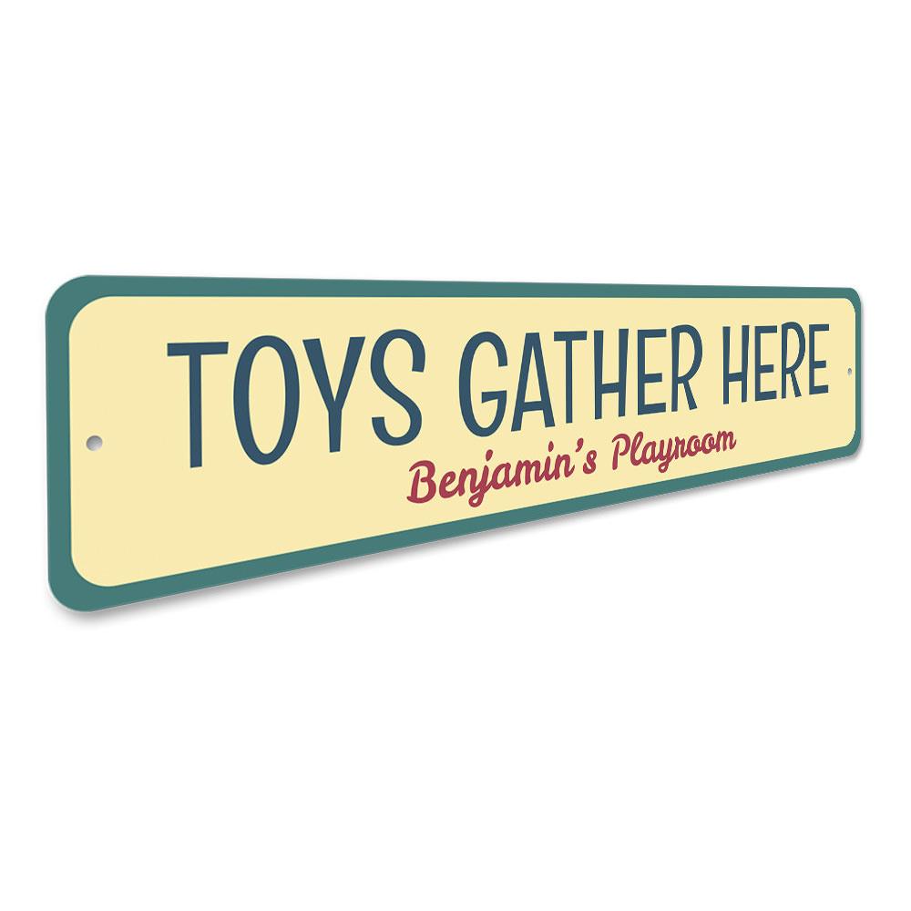 A colorful Toys Gather Here Sign made of aluminum, featuring playful designs suitable for children's rooms.