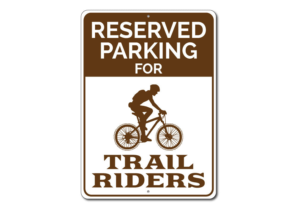 Trail Rider Parking Sign made of durable aluminum, featuring customizable text and pre-drilled holes for easy mounting.