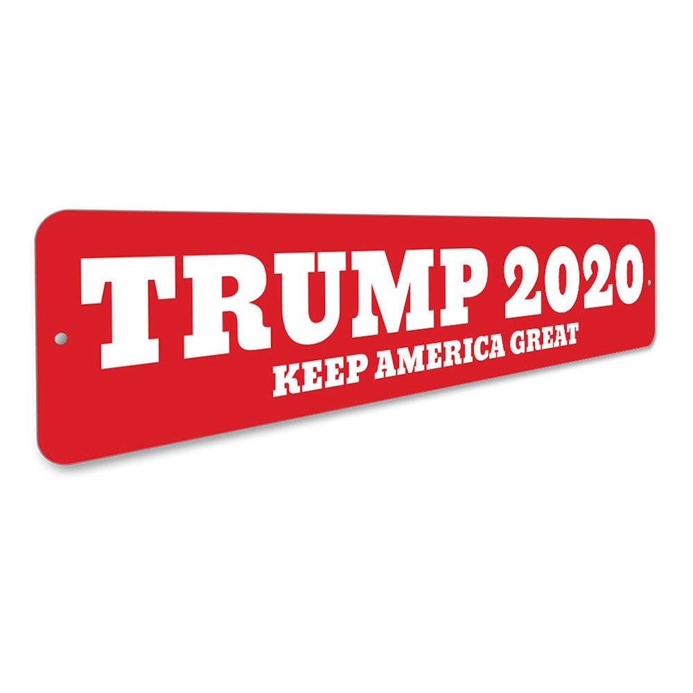 Trump 2020 Keep America Great Sign made of durable aluminum, featuring vibrant colors and customizable text, perfect for indoor or outdoor display.