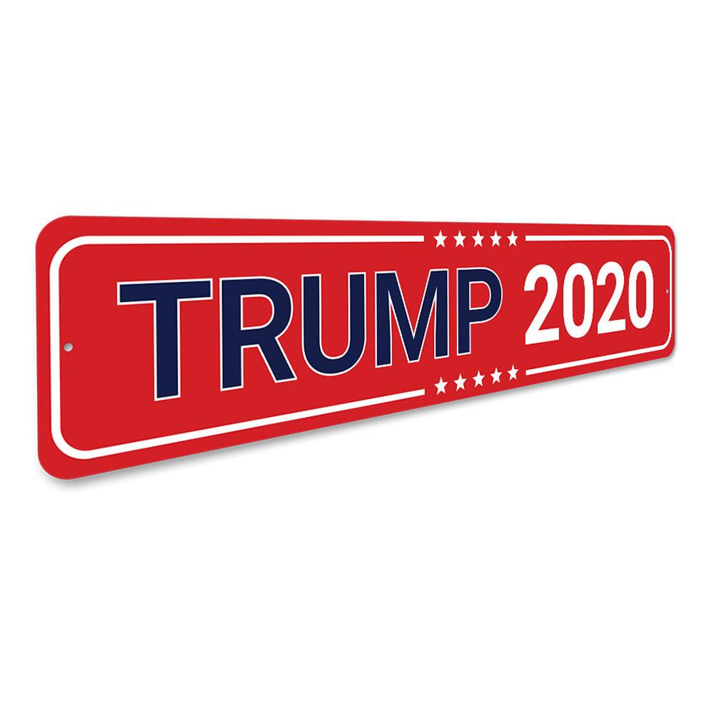 Trump 2020 sign made of high-quality aluminum, featuring customizable text and pre-drilled holes for easy mounting.