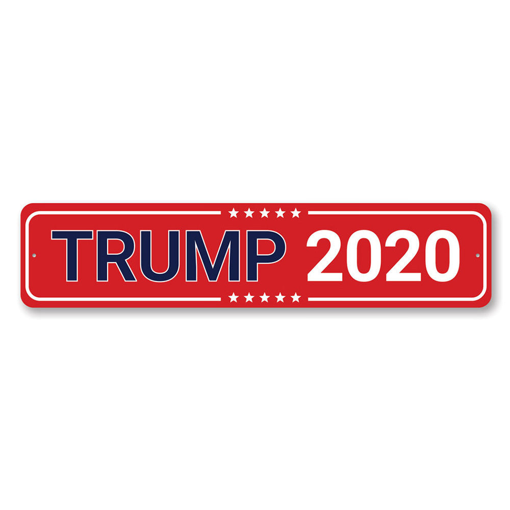 Trump 2020 sign made of high-quality aluminum, featuring customizable text and pre-drilled holes for easy mounting.