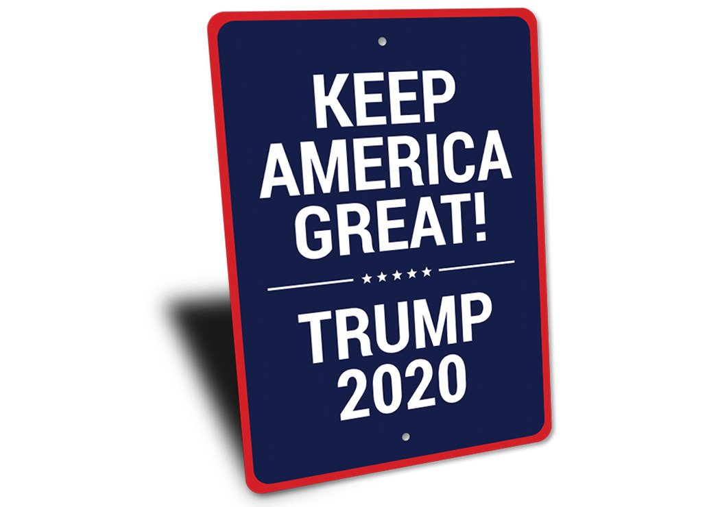 A vibrant Trump Slogan Sign made of high-quality aluminum, showcasing patriotic colors and customizable text options.