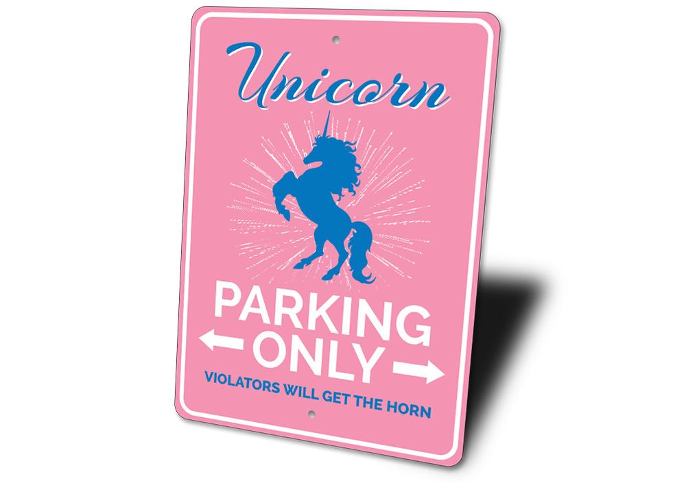 A colorful Unicorn Parking Sign made of aluminum, featuring a whimsical unicorn design, perfect for marking reserved parking spots.