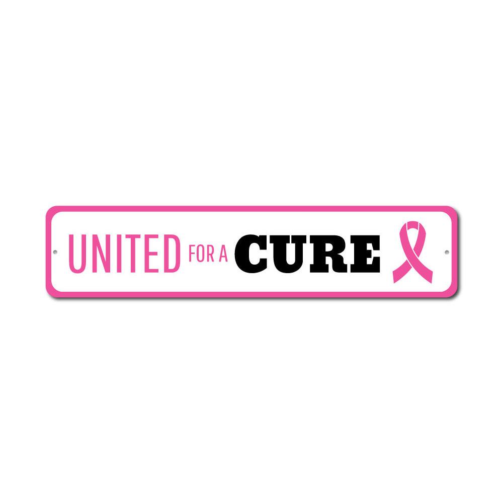 United For A Cure decorative aluminum sign, showcasing vibrant colors and customizable text, perfect for home decor.