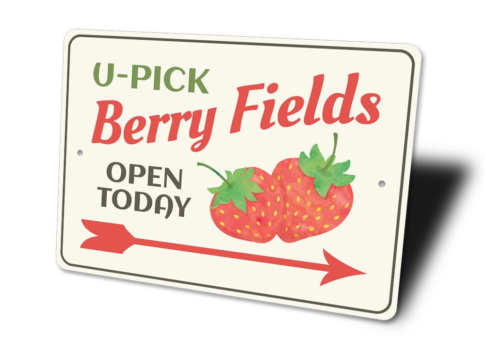 U-Pick Berries Sign made of high-quality aluminum, featuring vibrant colors and customizable text, perfect for businesses and home decor.