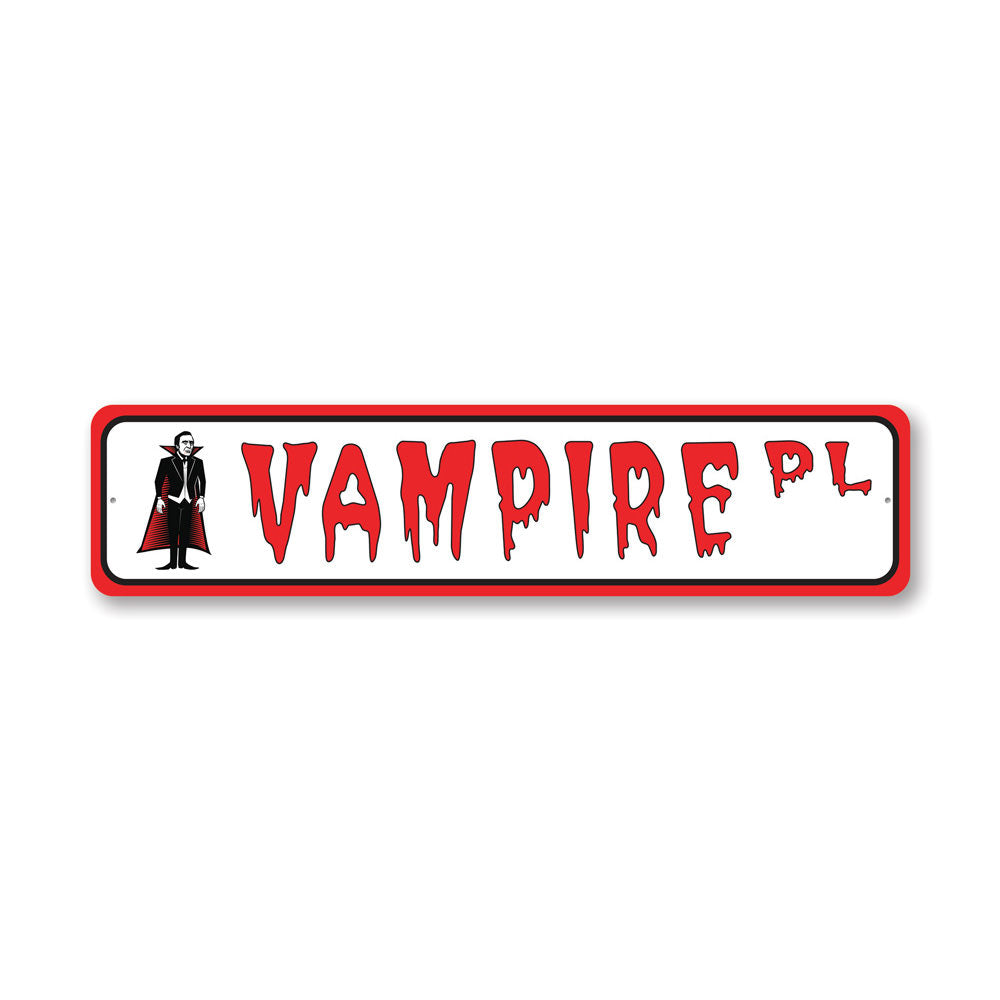 Vampire Street Sign made of high-quality aluminum, featuring a spooky design perfect for home decor.