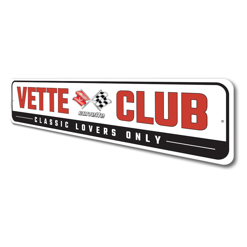 Vette Club Corvette Sign made of high-quality aluminum, featuring a vibrant design perfect for car enthusiasts.