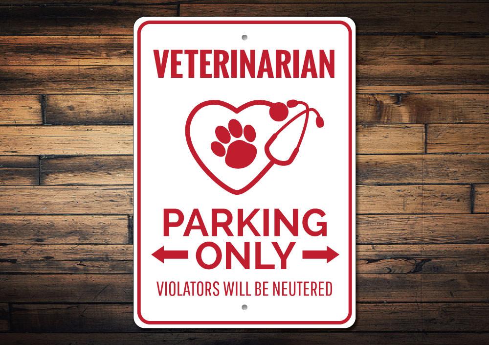 Veterinarian Parking Sign made of high-quality aluminum, featuring customizable text and pre-drilled holes for easy mounting.