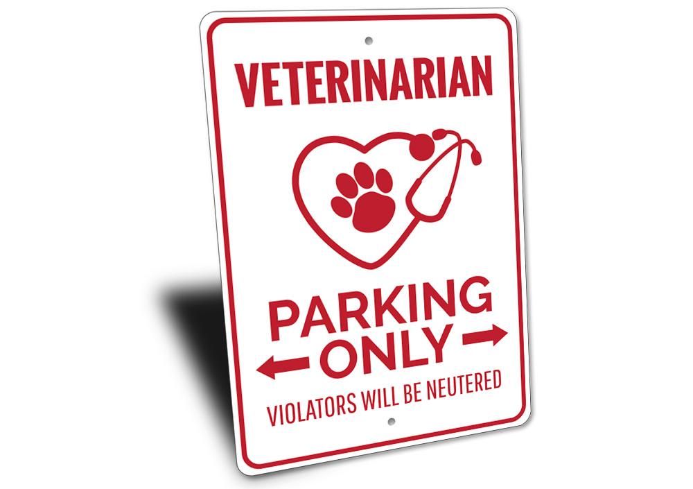 Veterinarian Parking Sign made of high-quality aluminum, featuring customizable text and pre-drilled holes for easy mounting.