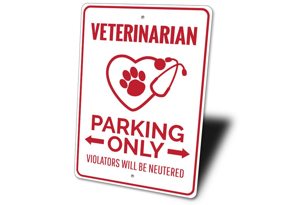 Veterinarian Parking Sign made of high-quality aluminum, featuring customizable text and pre-drilled holes for easy mounting.