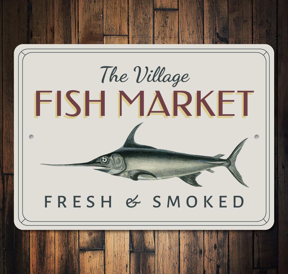 Village Fish Market Sign made of high-quality aluminum, featuring customizable text and pre-drilled holes for easy mounting.