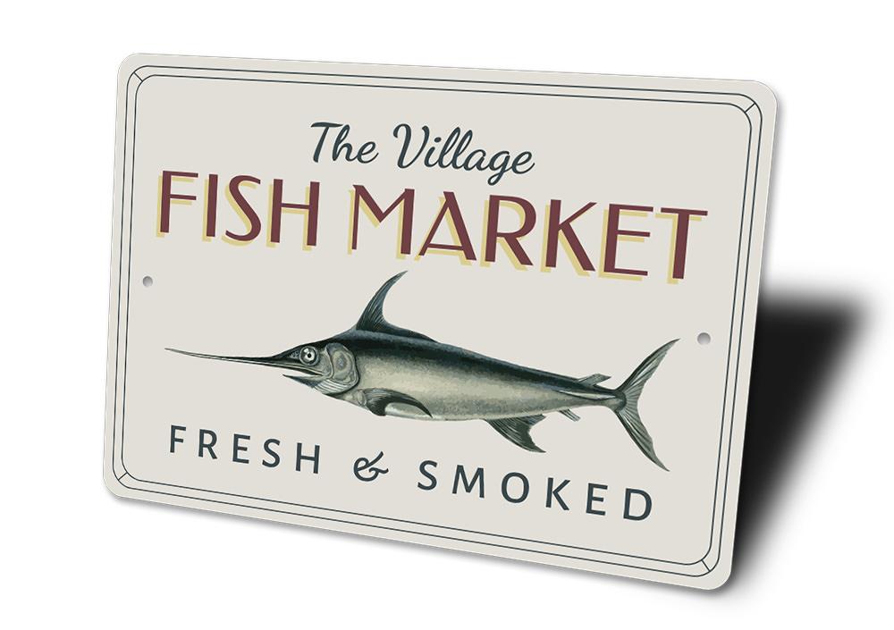 Village Fish Market Sign made of high-quality aluminum, featuring customizable text and pre-drilled holes for easy mounting.