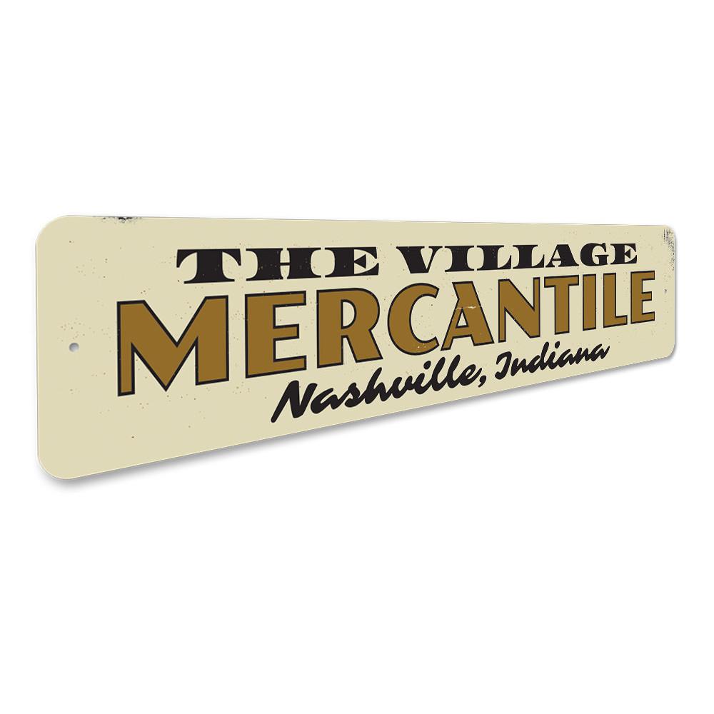 Village Mercantile Sign made of high-quality aluminum, featuring customizable text and pre-drilled holes for easy mounting.