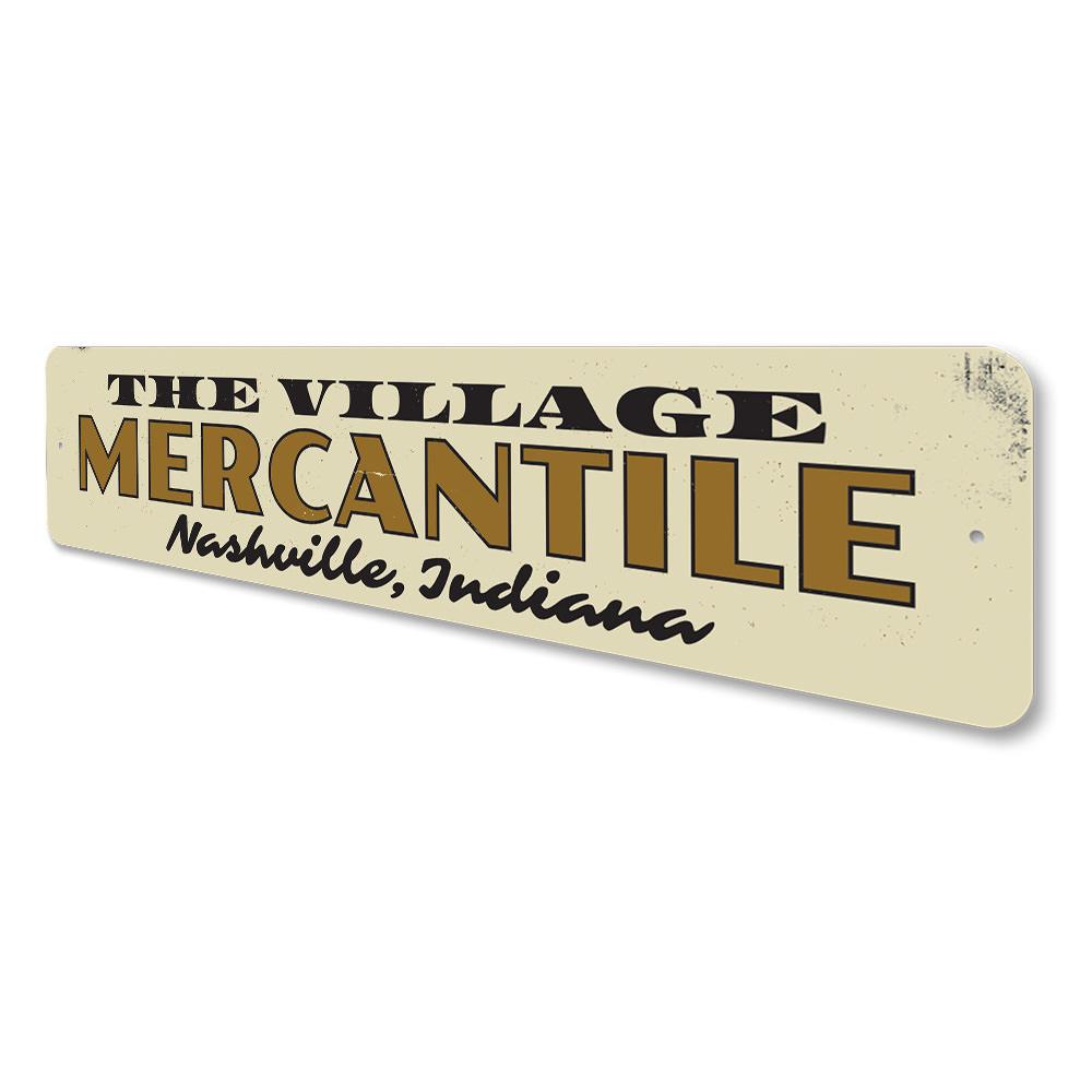 Village Mercantile Sign made of high-quality aluminum, featuring customizable text and pre-drilled holes for easy mounting.