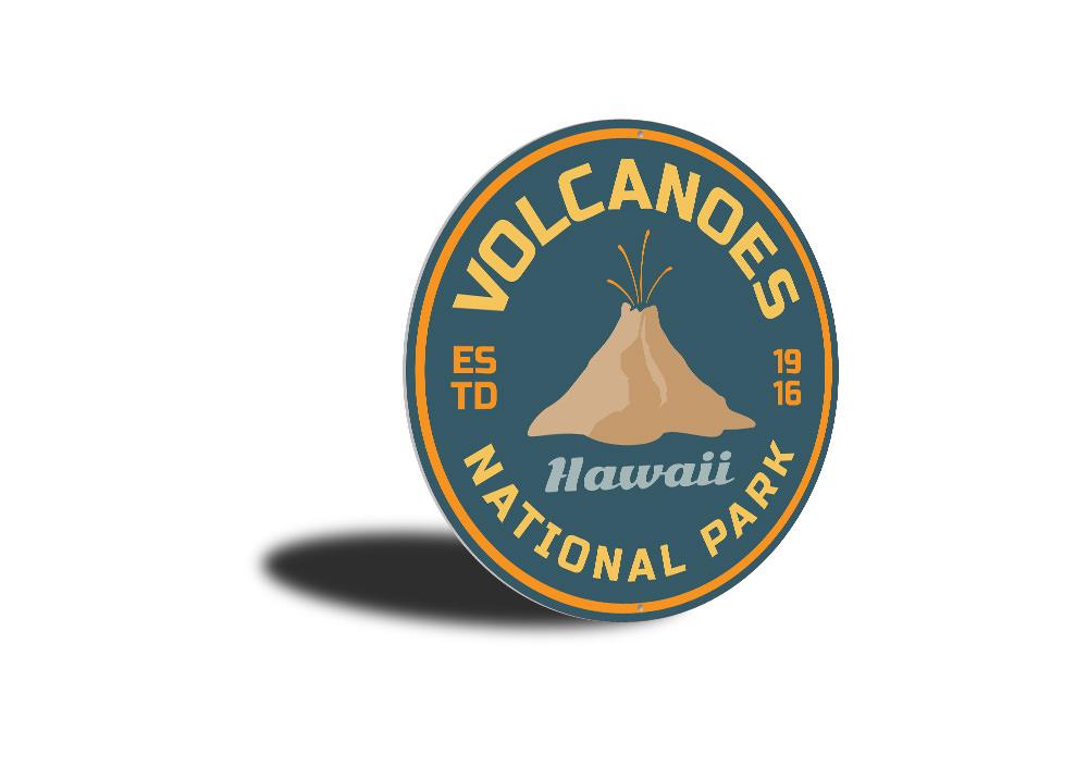 A decorative Volcanoes Sign made of high-quality aluminum, featuring customizable text and pre-drilled holes for easy mounting.