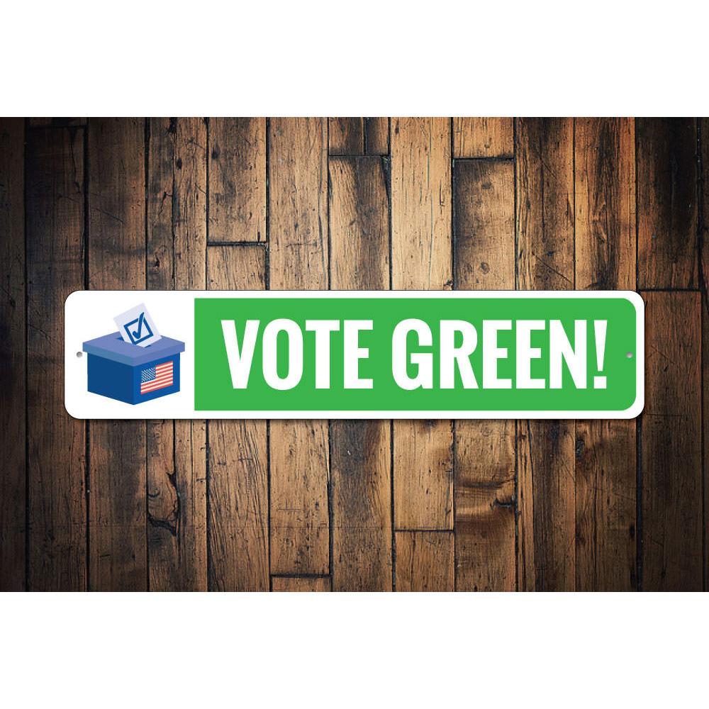 Vote Green Sign made of high-quality aluminum, featuring customizable text and pre-drilled holes for easy mounting.