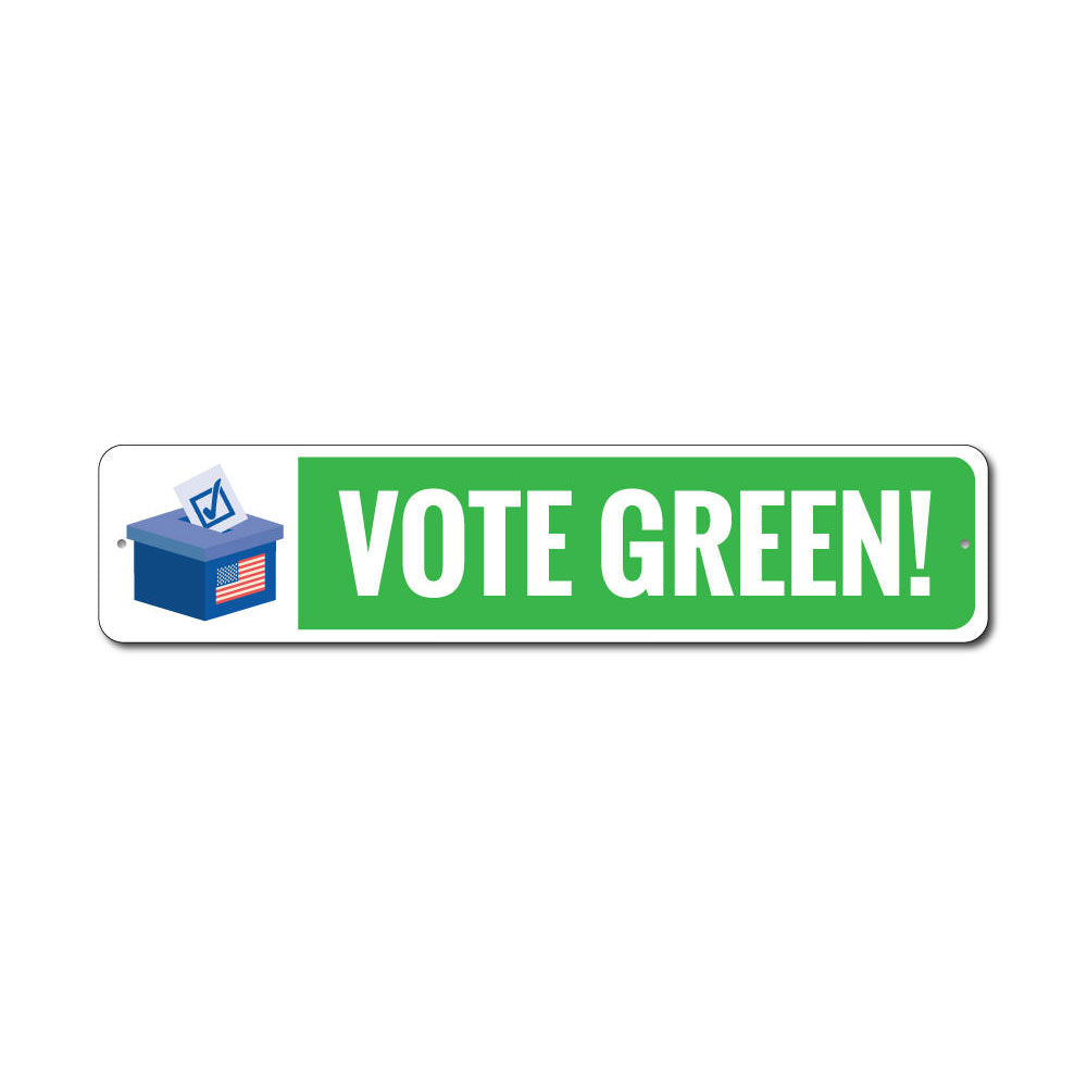 Vote Green Sign made of high-quality aluminum, featuring customizable text and pre-drilled holes for easy mounting.