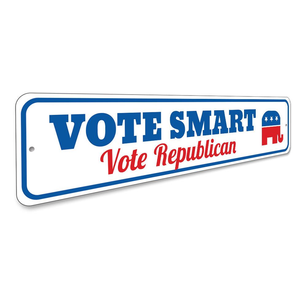 Vote Smart Republican Sign made of high-quality aluminum, featuring customizable text and pre-drilled holes for easy mounting.