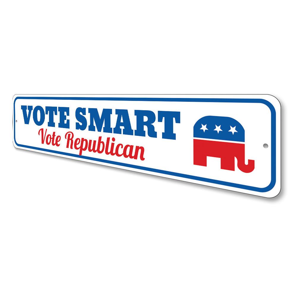 Vote Smart Republican Sign made of high-quality aluminum, featuring customizable text and pre-drilled holes for easy mounting.