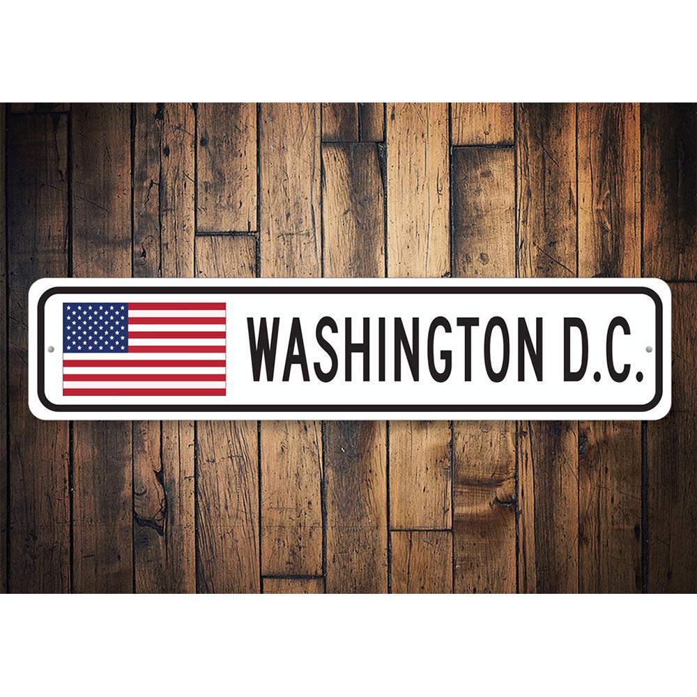 Washington DC US American Flag Sign made of high-quality aluminum, featuring vibrant colors and a patriotic design, suitable for indoor and outdoor display.