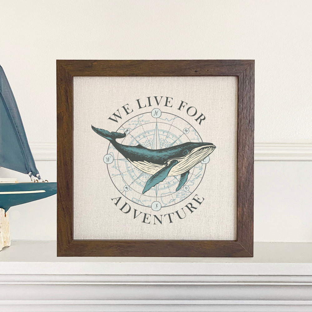 We Live for Adventure Framed Sign with a rustic wood frame and linen-look background, showcasing an adventurous spirit.