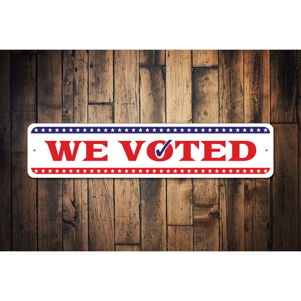 A customizable We Voted sign made from high-quality aluminum, showcasing patriotic colors and a clear message.