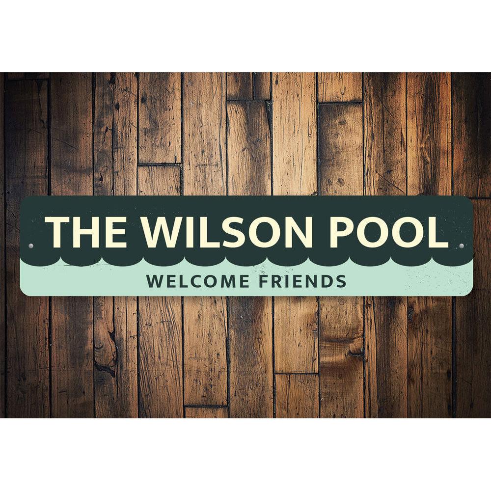 Welcome Friends Pool Sign made of durable aluminum, featuring customizable text, perfect for indoor and outdoor decor.