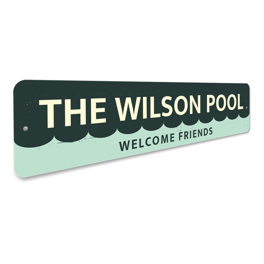 Welcome Friends Pool Sign made of durable aluminum, featuring customizable text, perfect for indoor and outdoor decor.