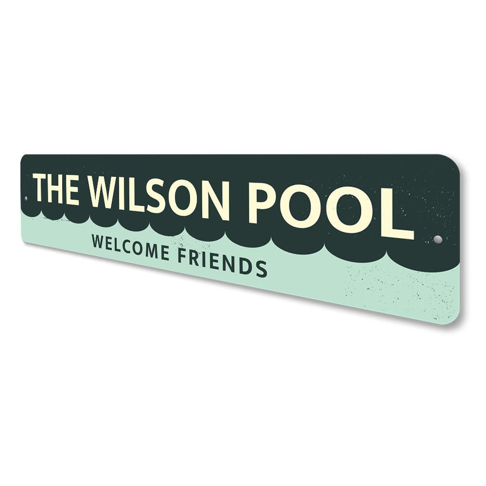 Welcome Friends Pool Sign made of durable aluminum, featuring customizable text, perfect for indoor and outdoor decor.