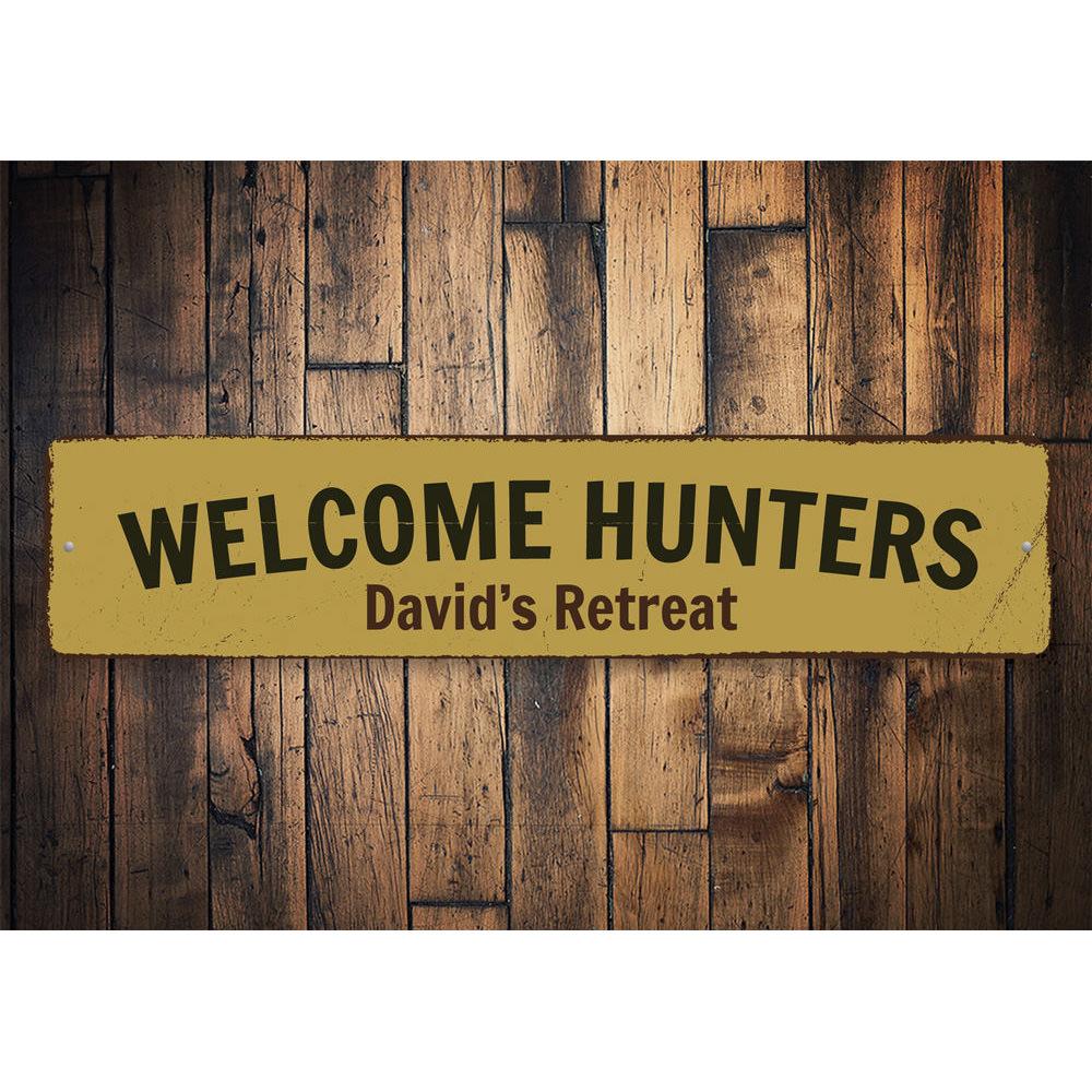 A decorative Welcome Hunters Sign made from high-quality aluminum, featuring customizable text and pre-drilled holes for easy mounting.