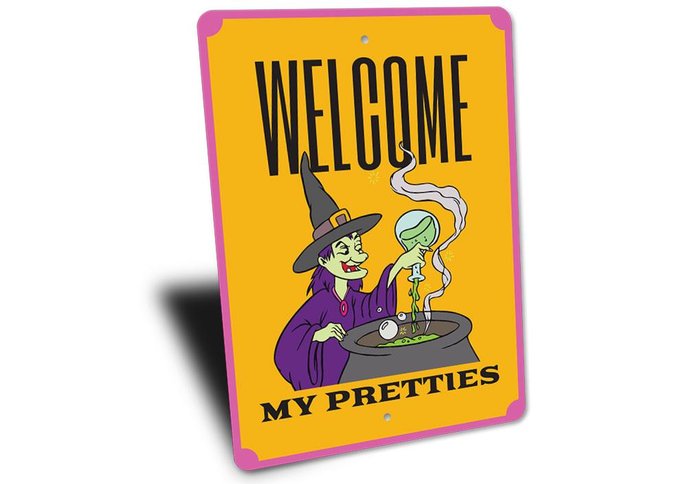 Welcome My Pretties Witch Sign made of high-quality aluminum, featuring spooky Halloween design, perfect for indoor and outdoor decoration.